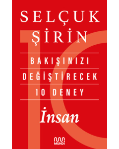 Bakışınızı Değiştirecek 10 Deney - İnsan 