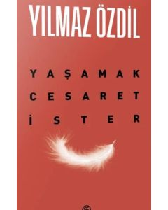 Yaşamak Cesaret İster 