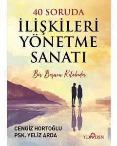 40 Soruda İlişkileri Yönetme Sanatı