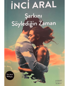 Şarkını Söylediğin Zaman