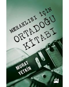 Meraklısı İçin Ortadoğu Kitabı