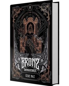 Bronz 3 - İmparatoriçe