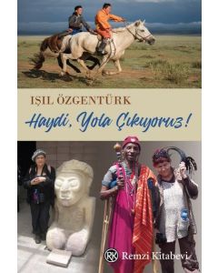 Haydi Yola Çıkıyoruz!