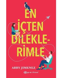 En İçten Dileklerimle