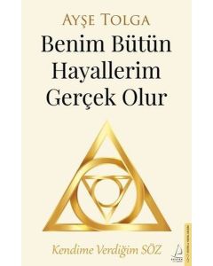 Benim Bütün Hayallerim Gerçek Olur
