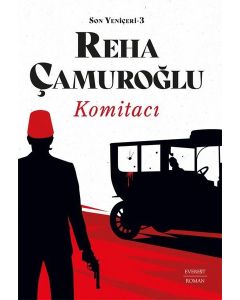 Komitacı - Son Yeniçeri 3