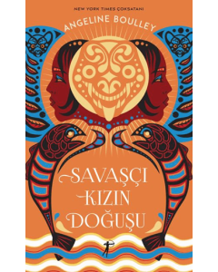 Savaşçı Kızın Doğuşu