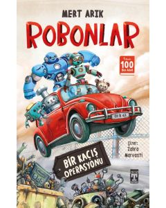 Robonlar - Bir Kaçış Operasyonu