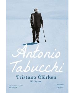 Tristano Ölürken - Bir Yaşam