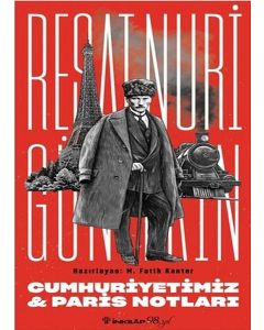 Cumhuriyetimiz - Paris Notları