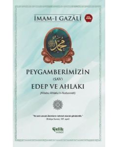 Peygamberlerimizin (SAV) Edep ve Ahlakı