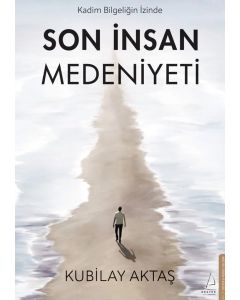 Son İnsan Medeniyeti