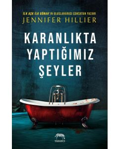 Karanlıkta Yaptığımız Şeyler