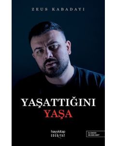 Yaşattığını Yaşa