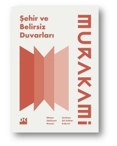 Şehir ve Belirsiz Duvarları