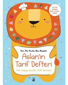 Aslan'ın Tarif Defteri - 6 - 24 Ay Beslenme Planı ve Yemek Tarifleri 