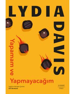 Yapamam ve Yapmayacağım