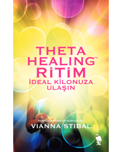 Theta Healing Ritim - İdeal Kilonuza Ulaşın