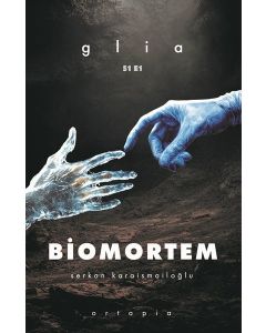Biomortem - Glia S1 E1