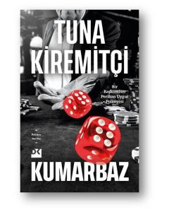 Kumarbaz - Bir Başkomiser Perihan Uygur Polisiyesi 