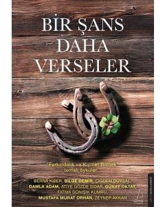 Bir Şans Daha Verseler