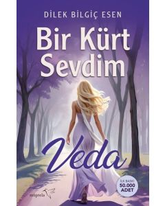 Bir Kürt Sevdim - Veda