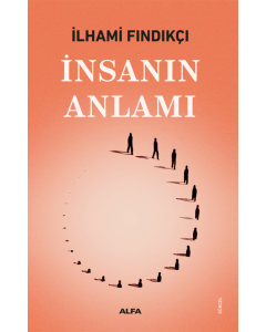 İnsanın Anlamı