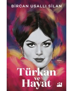 Türkan ve Hayat