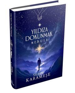 Yıldıza Dokunmak 2 - Nebula