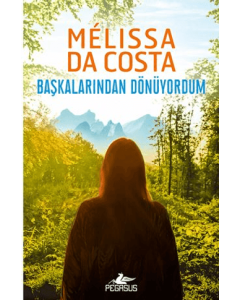 Başkalarından Dönüyordum