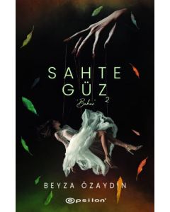 Sahte Güz 2 - Bahar 