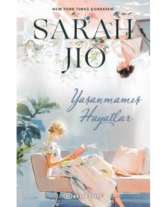 Yaşanmamış Hayatlar