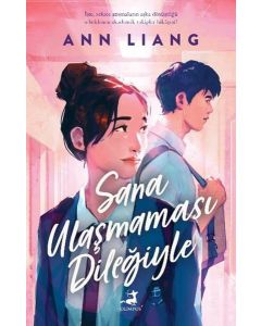 Sana Ulaşmaması Dileğiyle