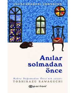 Anılar Solmadan Önce