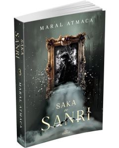 Saka ve Sanrı 3
