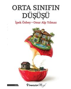 Orta Sınıfın Düşüşü