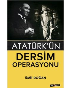 Atatürk'ün Dersim Operasyonu