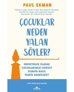 Çocuklar Neden Yalan Söyler? Ebeveynler Olarak Çocuklarımızı Dürüst Olmaya Nasıl Teşvik Edebiliriz?