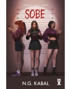 Saklambaç 2 - Sobe - Ophelia Valley Serisi 