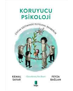 Koruyucu Psikoloji - Çocuk Eğitiminde Duygusal Rehberlik 