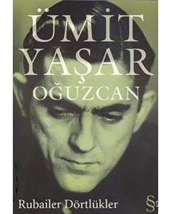 Rubailer Dörtlükler - Ümit Yaşar Oğuzcan