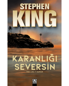 Karanlığı Seversin