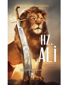 Allahın Aslanı Hz. Ali