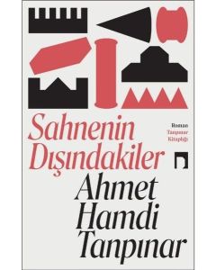 Sahnenin Dışındakiler