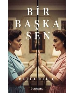 Bir Başka Sen