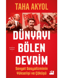 Dünyayı Bölen Devrim Sovyet Sosyalizminin Yükseliş ve Çöküşü