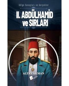 II. Abdülhamid ve Sırları