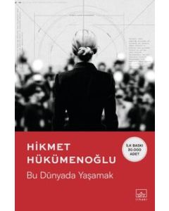 Bu Dünyada Yaşamak