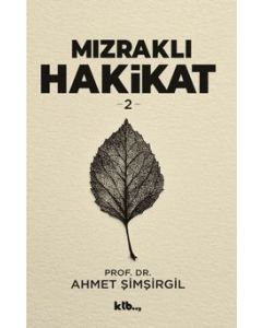 Mızraklı Hakikat 2