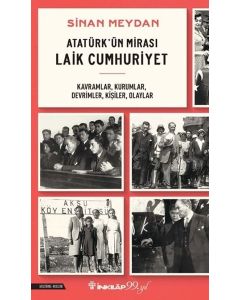 Atatürk'ün Mirası Laik Cumhuriyet 